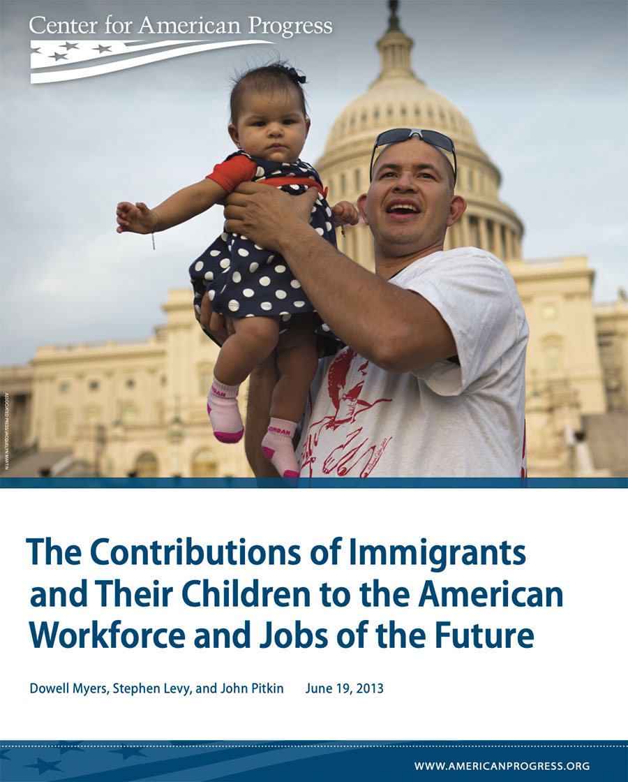 The Contributions of Immigrants and Their Children to the American Workforce and Jobs of the Future